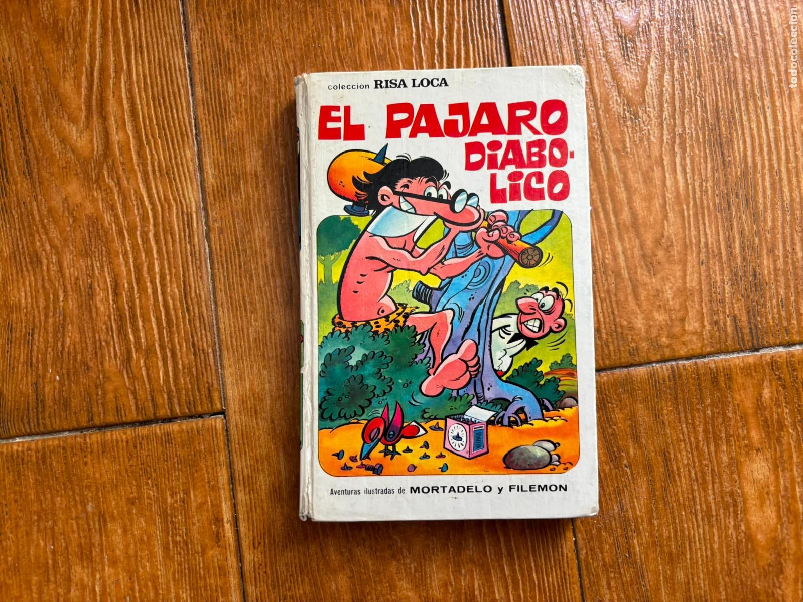 Tebeos: COLECCION RISA LOCA N&ordm; 6 MORTADELO Y FILEM&Oacute;N EL PAJARO DIABOLICO EDITORIAL BRUGUERA