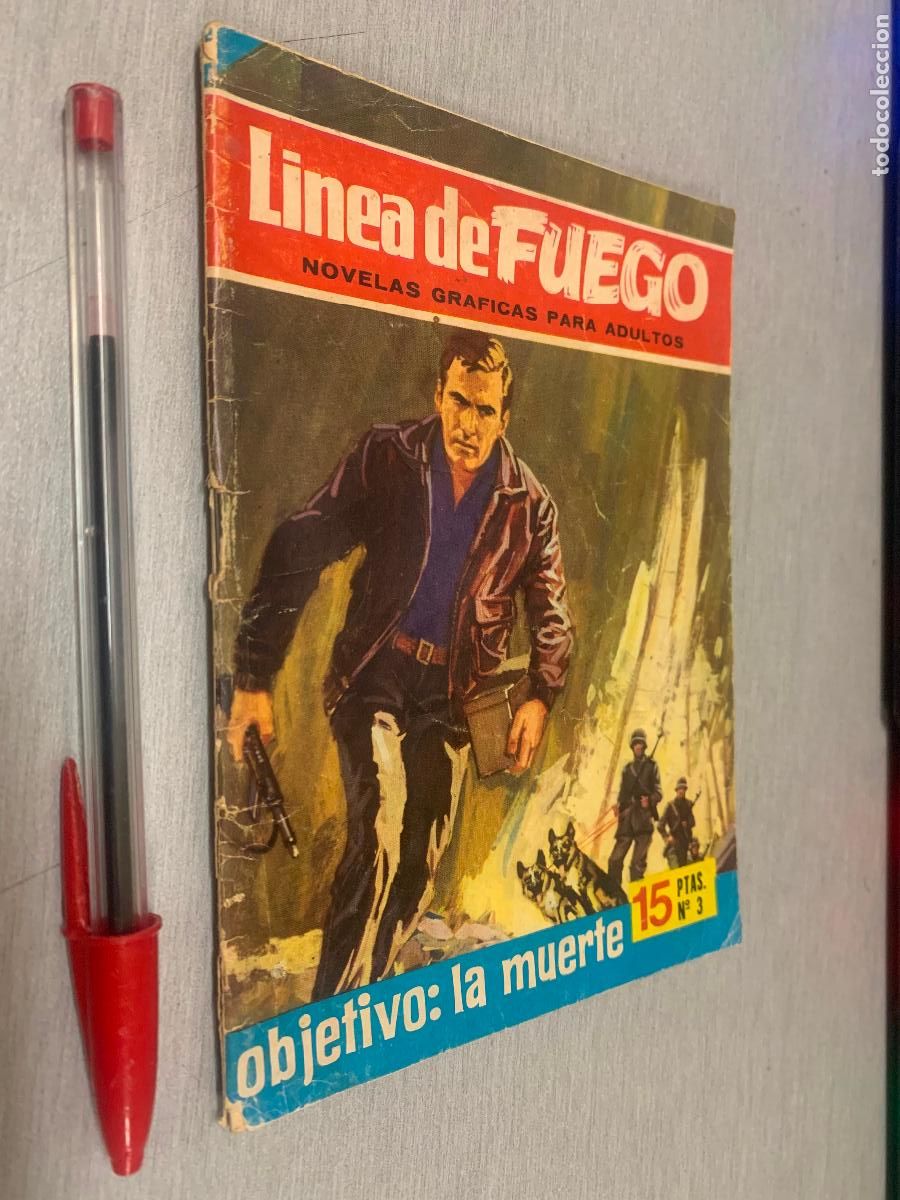 Tebeos: L&Iacute;NEA DE FUEGO N&ordm; 3 OBJETIVO: LA MUERTE / BRUGUERA 1976 (15 PTAS.)