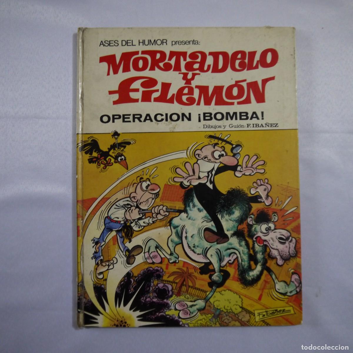 Tebeos: MORTADELO Y FILEM&Oacute;N. COLECCI&Oacute;N ASES DEL HUMOR N.&ordm; 17. OPERACI&Oacute;N BOMBA - BRUGUERA - 1972