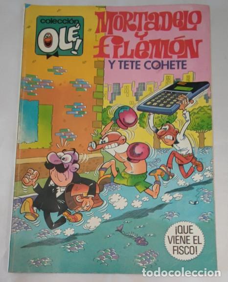Tebeos: COLECCION OLE, MORTADELO Y FILEMON Y TETE COHETE, QUE VIENE EL FISCO, 1985