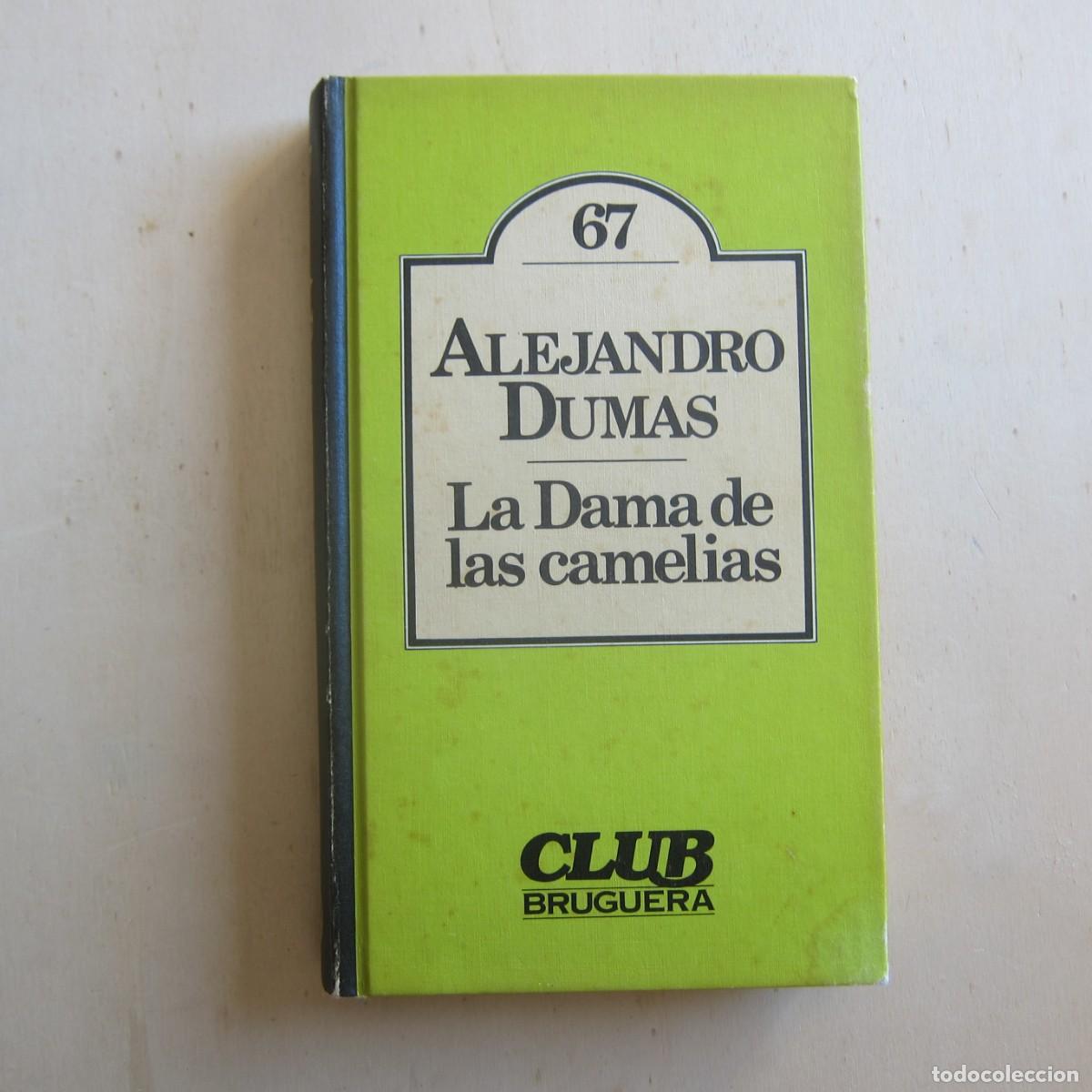 Tebeos: LA DAMA DE LAS CAMELIAS - ALEJANDRO DUMAS (BRUGUERA) NOVELA