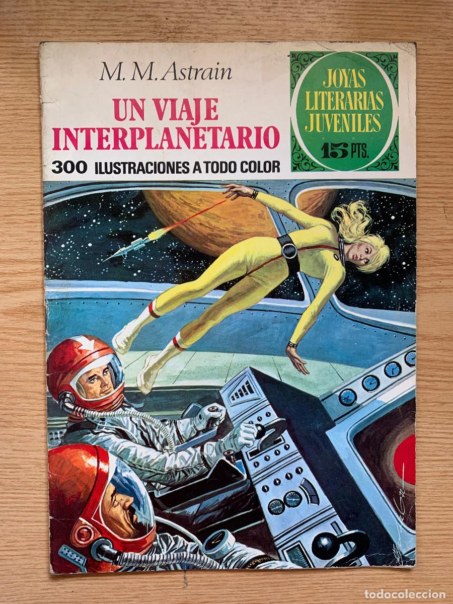 Tebeos: Joyas Literarias Juveniles n&ordm; 64: Un Viaje Interplanetario - 1&ordf; Edici&oacute;n 1972 - Muy Buen Estado