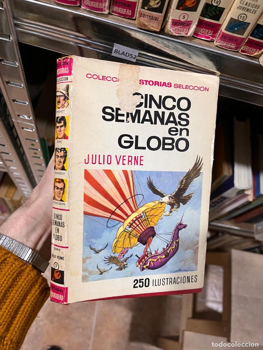 Tebeos: BLAD52 HISTORIAS SELECCION BRUGUERA CINCO SEMANAS EN GLOBO -JULIO VERNE