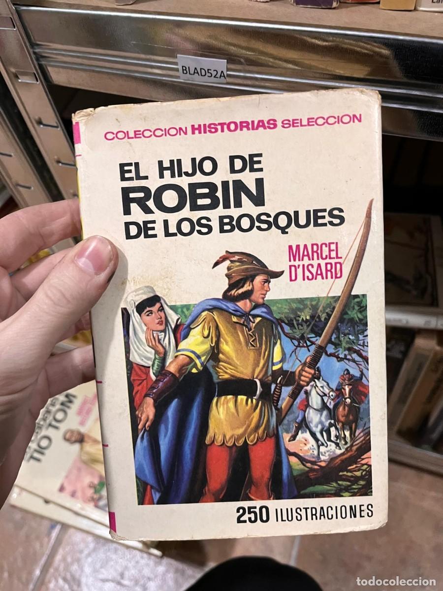 Tebeos: BLAS52A Bruguera historias selecci&oacute;n. EL HIJO DE ROBIN DE LOS BOSQUES MARCEL D'ISARD