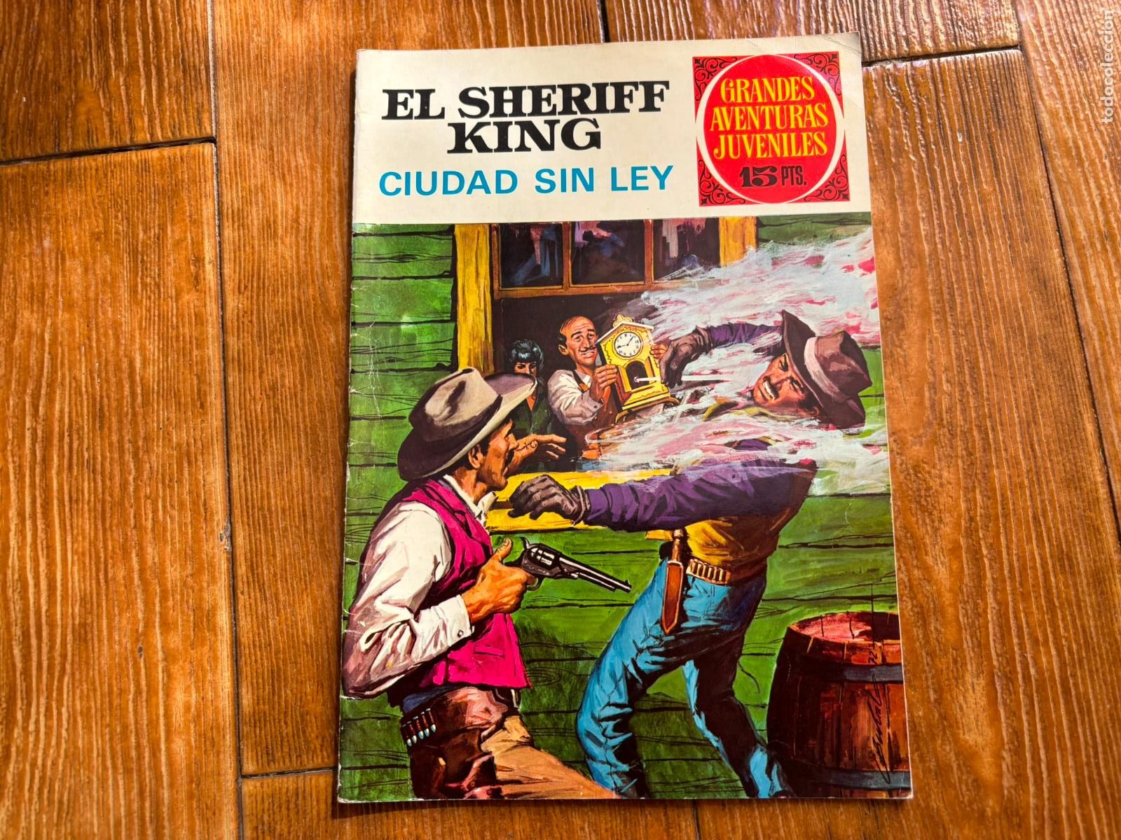 Tebeos: GRANDES AVENTURAS JUVENILES N&ordm; 18 EL SHERIFF KING CIUDAD SIN LEY EDITORIAL BRUGUERA