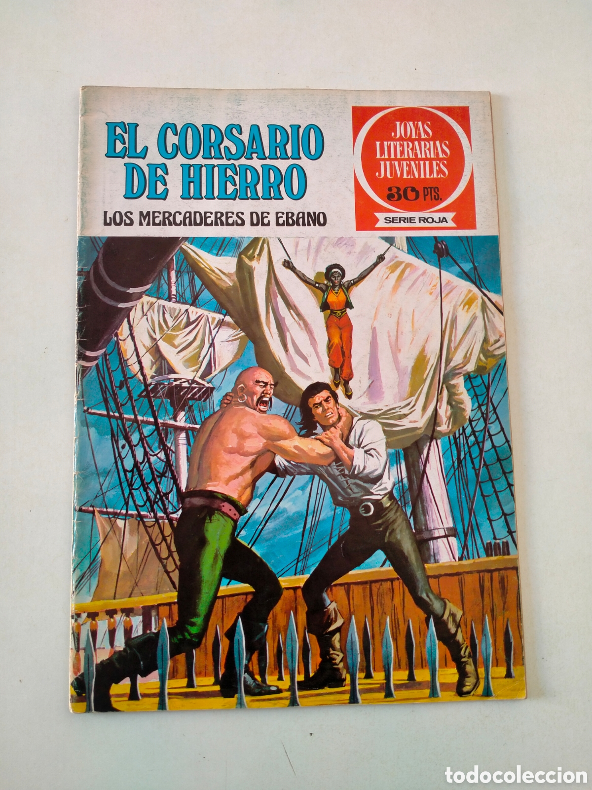 Tebeos: N&Uacute;MERO 3 EL CORSARIO DE HIERRO JOYAS LITERARIAS JUVENILES EDITORIAL BRUGUERA 1 EDICI&Oacute;N A&Ntilde;O 1977