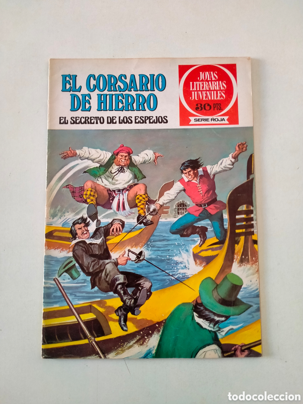Tebeos: N&Uacute;MERO 5 EL CORSARIO DE HIERRO JOYAS LITERARIAS JUVENILES EDITORIAL BRUGUERA 1 EDICI&Oacute;N A&Ntilde;O 1977