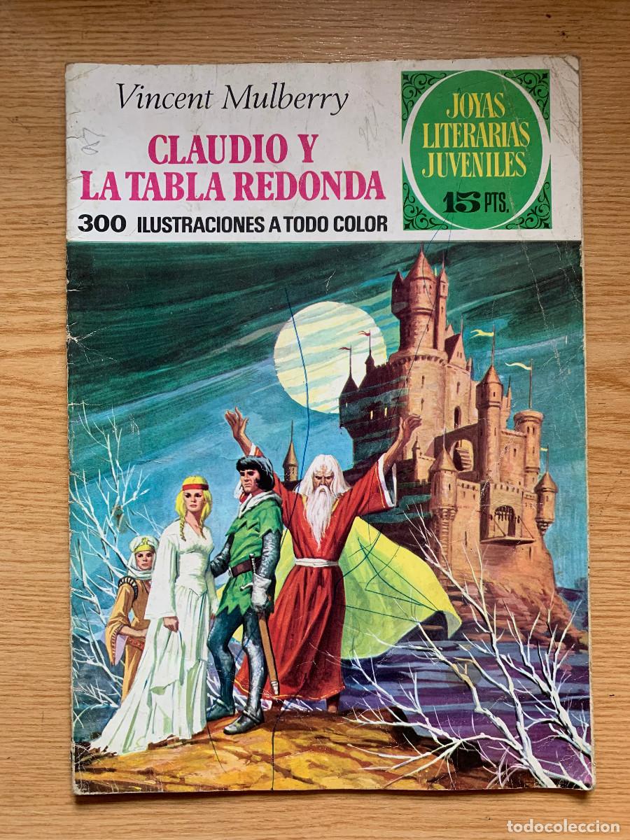 Tebeos: Joyas Literarias Juveniles n&ordm; 54: Claudio y la Tabla Redonda de Vincent Mulberry