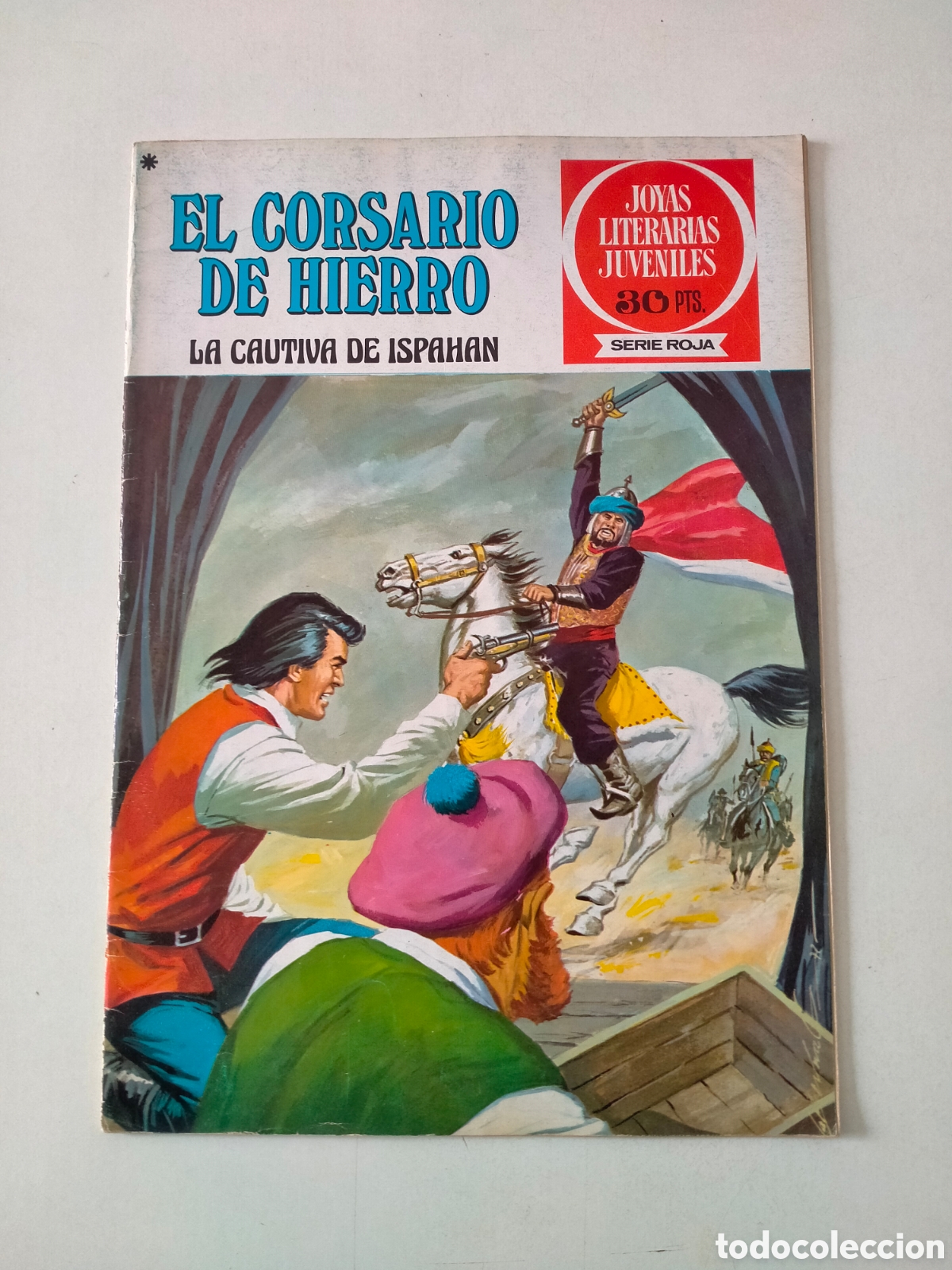 Tebeos: N&Uacute;MERO 13 EL CORSARIO DE HIERRO JOYAS LITERARIAS JUVENILES EDITORIAL BRUGUERA 1 EDICI&Oacute;N A&Ntilde;O 1978