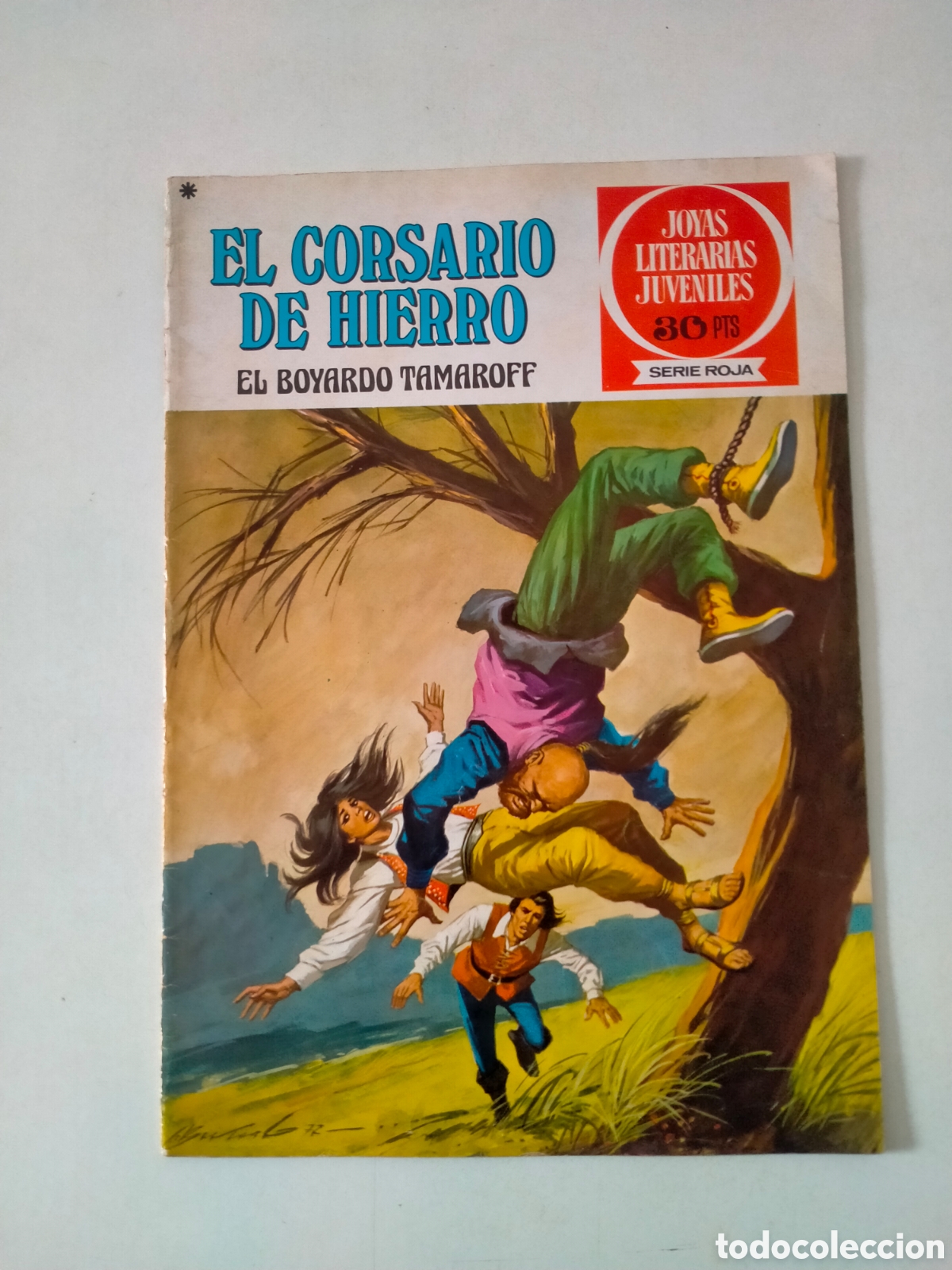 Tebeos: N&Uacute;MERO 14 EL CORSARIO DE HIERRO JOYAS LITERARIAS JUVENILES EDITORIAL BRUGUERA 1 EDICI&Oacute;N A&Ntilde;O 1978