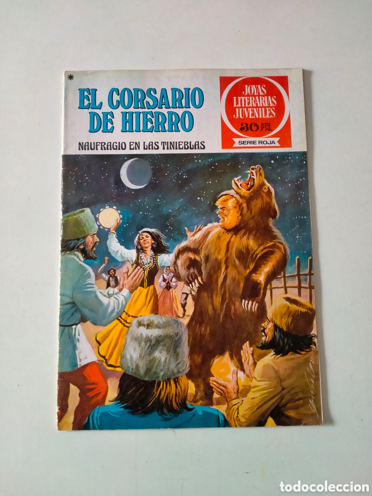 Tebeos: N&Uacute;MERO 15 EL CORSARIO DE HIERRO JOYAS LITERARIAS JUVENILES EDITORIAL BRUGUERA 1 EDICI&Oacute;N A&Ntilde;O 1978