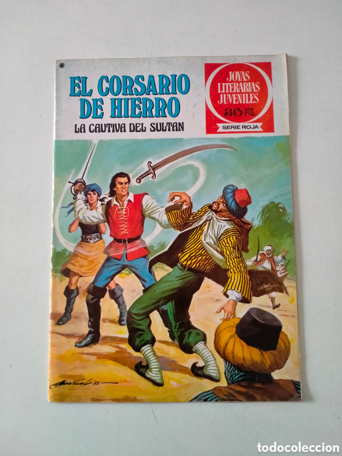 Tebeos: N&Uacute;MERO 17 EL CORSARIO DE HIERRO JOYAS LITERARIAS JUVENILES EDITORIAL BRUGUERA 1 EDICI&Oacute;N A&Ntilde;O 1978