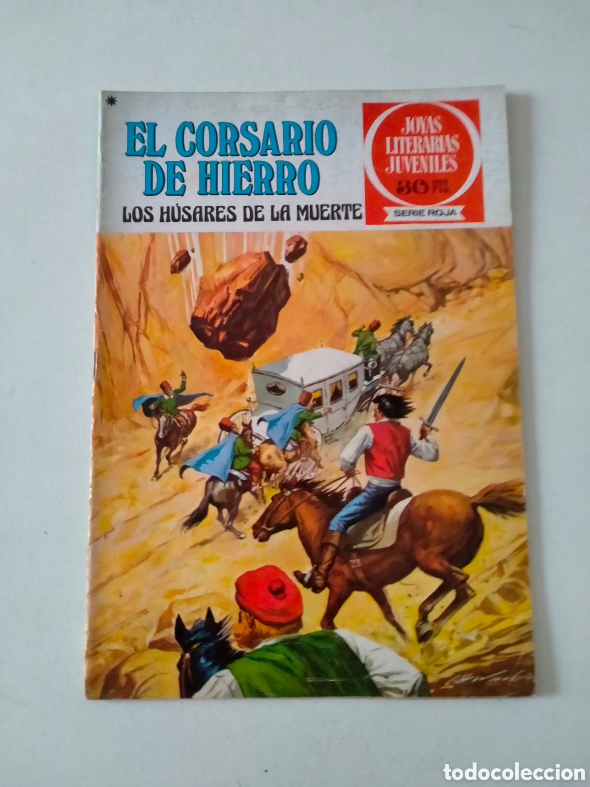 Tebeos: N&Uacute;MERO 21 EL CORSARIO DE HIERRO JOYAS LITERARIAS JUVENILES EDITORIAL BRUGUERA 1 EDICI&Oacute;N A&Ntilde;O 1978
