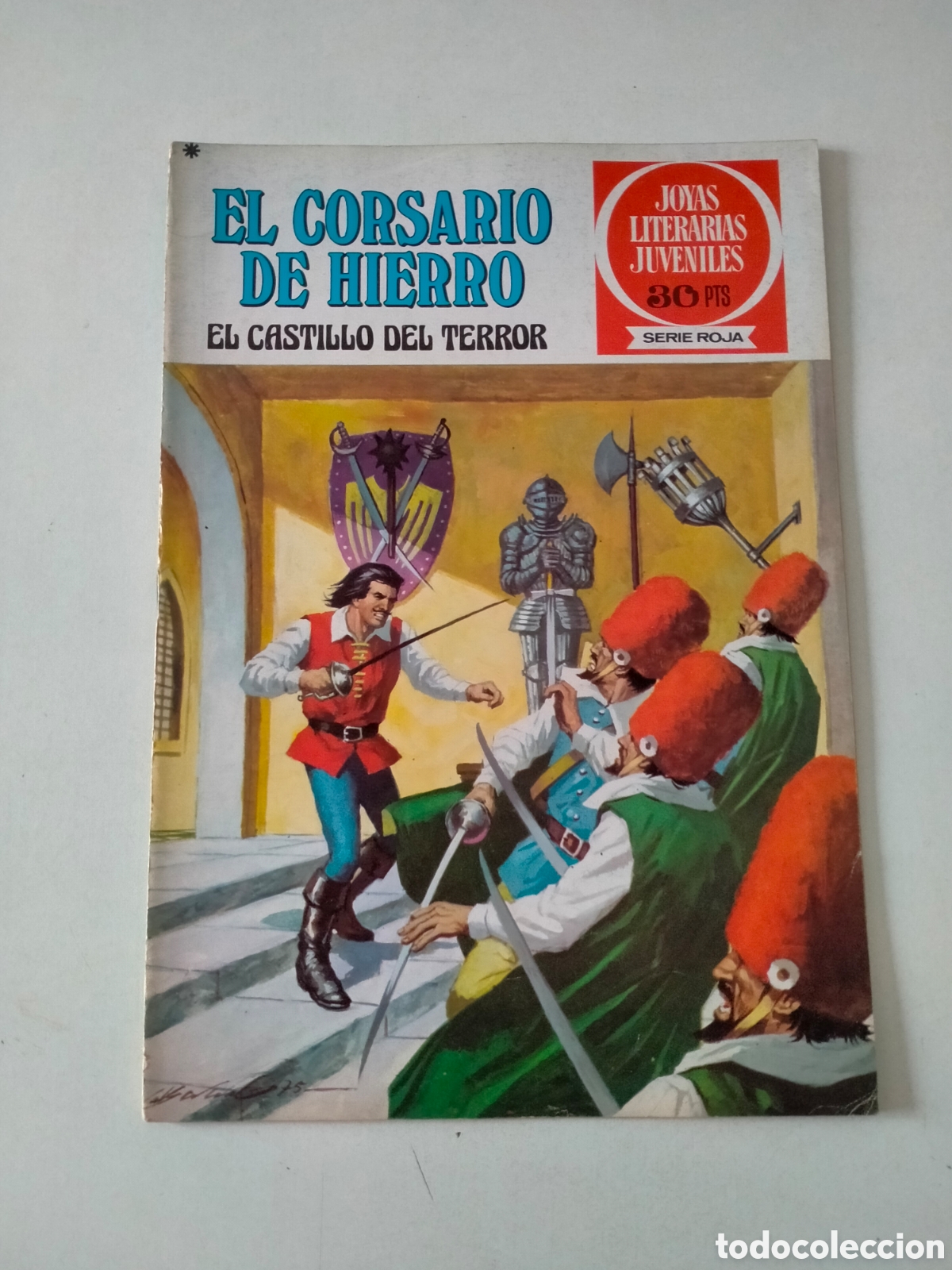 Tebeos: N&Uacute;MERO 22 EL CORSARIO DE HIERRO JOYAS LITERARIAS JUVENILES EDITORIAL BRUGUERA 1 EDICI&Oacute;N A&Ntilde;O 1978
