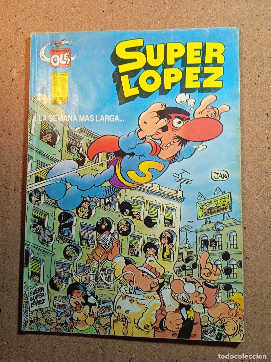 Tebeos: TEBEO DE OLE SUPER LOPEZ EN LA SEMANA MAS LARGA DEL A&Ntilde;O 1987 N&ordm; SL.6