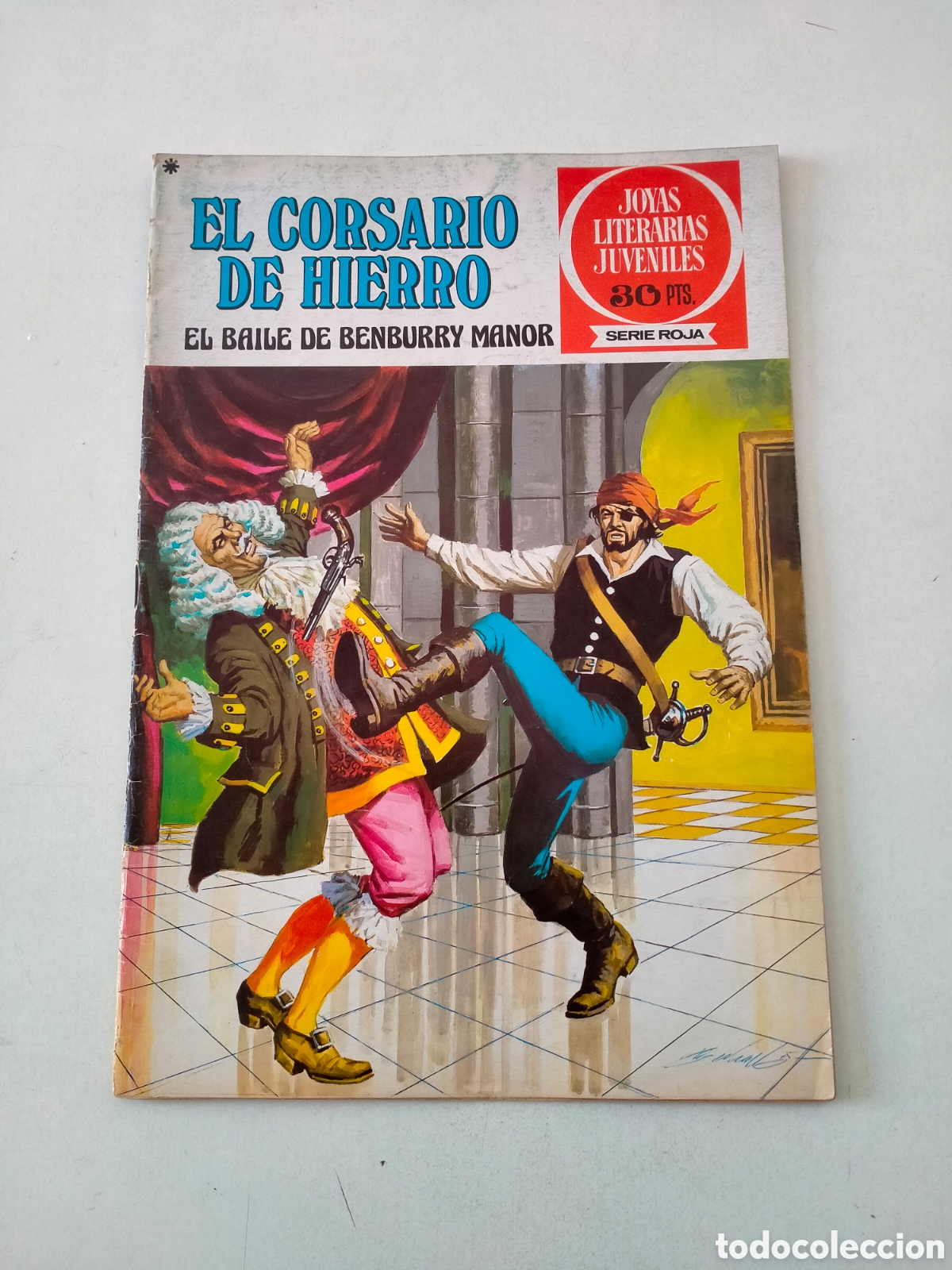 Tebeos: N&Uacute;MERO 25 EL CORSARIO DE HIERRO JOYAS LITERARIAS JUVENILES EDITORIAL BRUGUERA 1 EDICI&Oacute;N A&Ntilde;O 1978