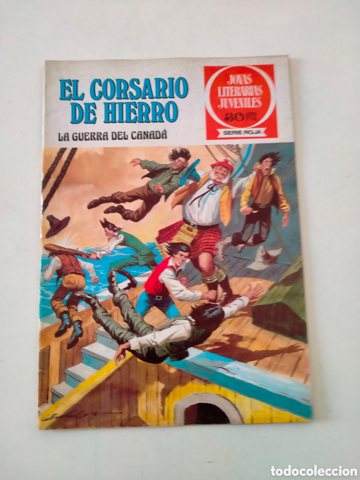Tebeos: N&Uacute;MERO 29 EL CORSARIO DE HIERRO JOYAS LITERARIAS JUVENILES EDITORIAL BRUGUERA 1 EDICI&Oacute;N A&Ntilde;O 1978