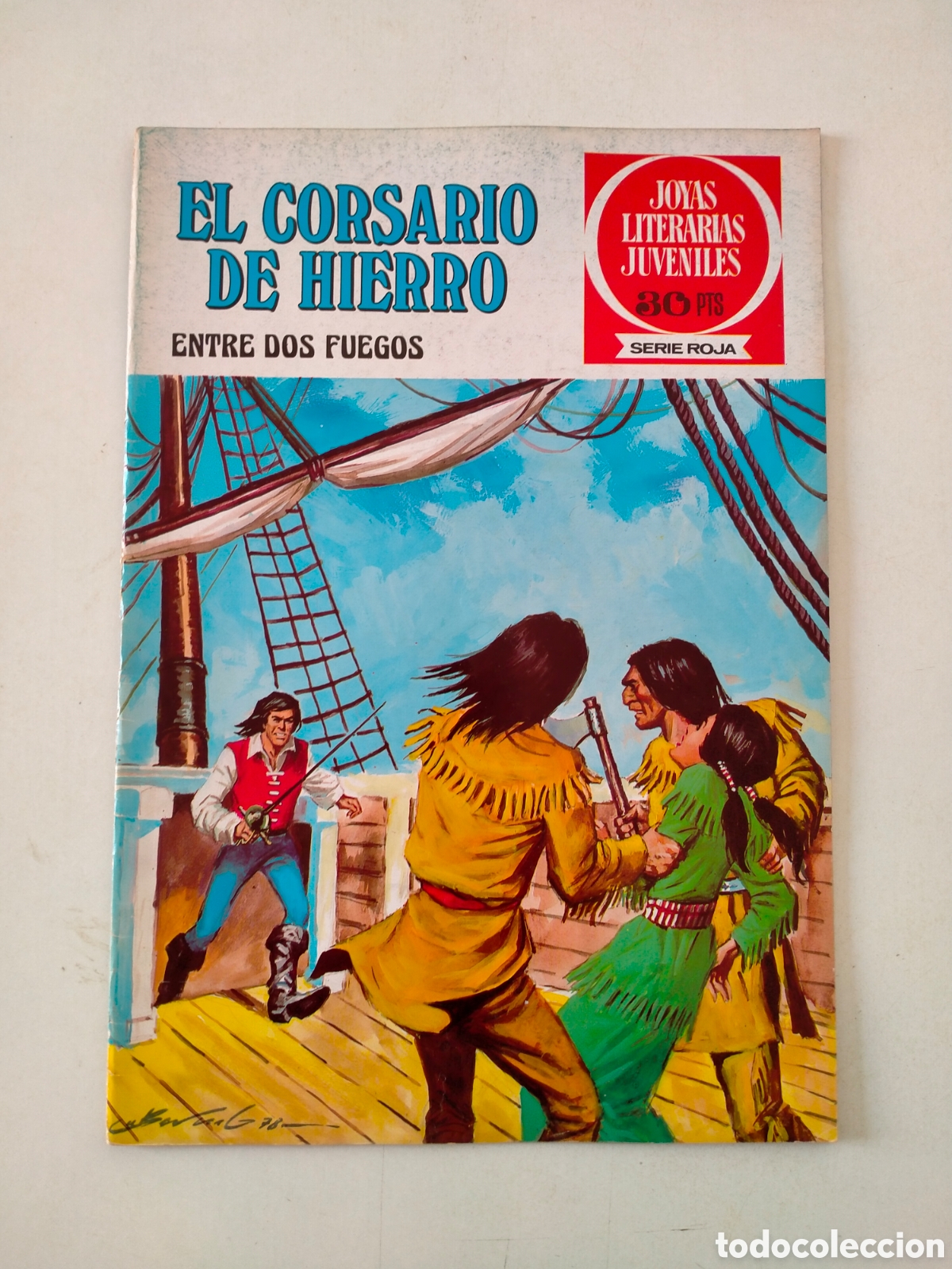 Tebeos: N&Uacute;MERO 30 EL CORSARIO DE HIERRO JOYAS LITERARIAS JUVENILES EDITORIAL BRUGUERA 1 EDICI&Oacute;N A&Ntilde;O 1978