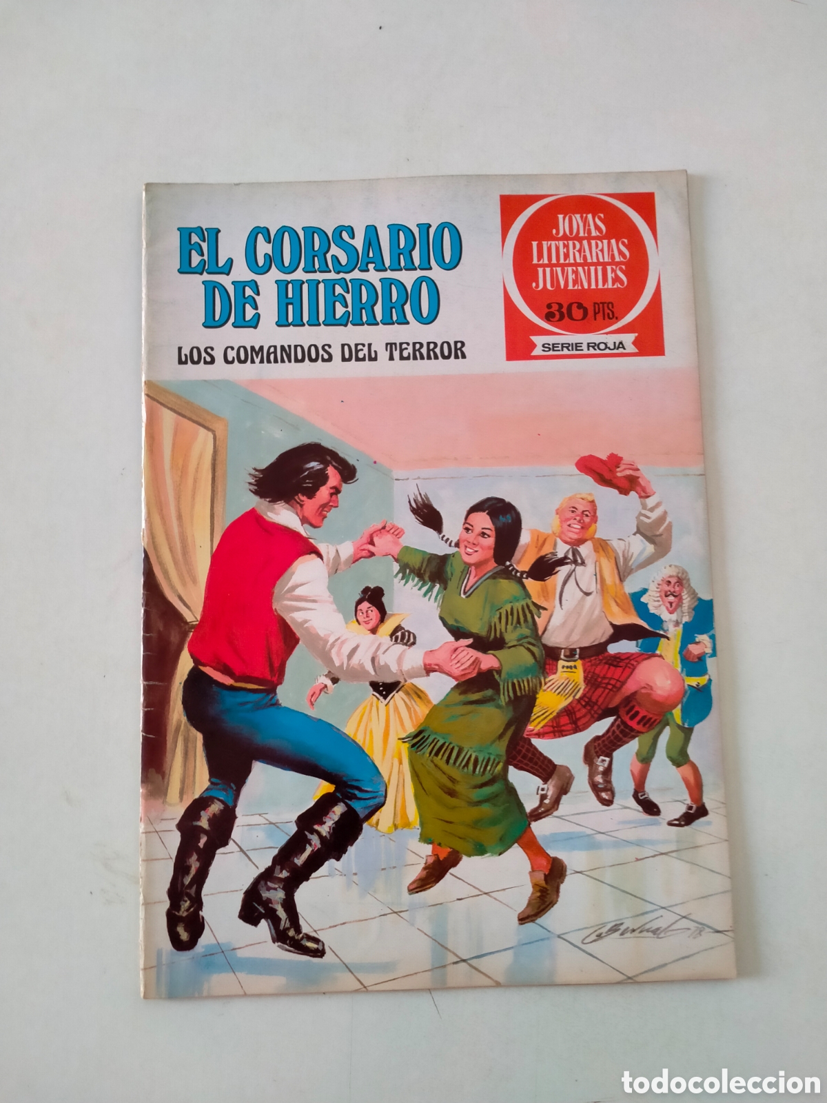 Tebeos: N&Uacute;MERO 31 EL CORSARIO DE HIERRO JOYAS LITERARIAS JUVENILES EDITORIAL BRUGUERA 1 EDICI&Oacute;N A&Ntilde;O 1978