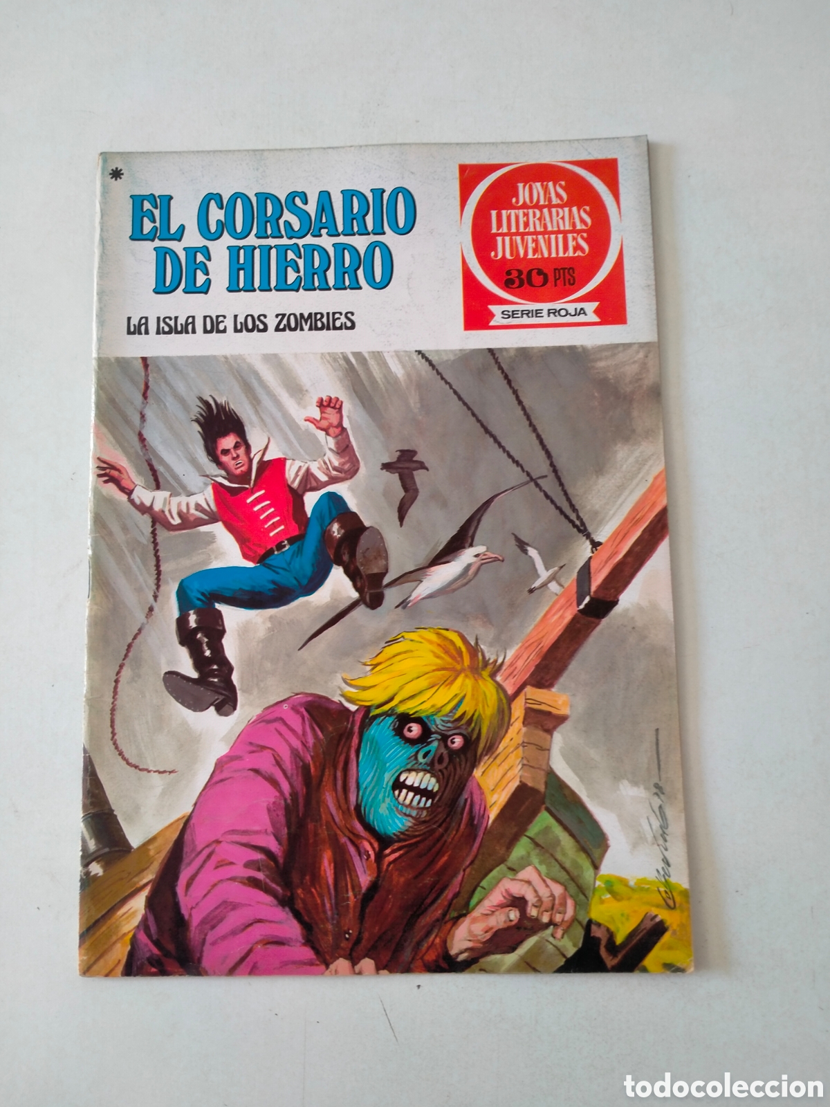 Tebeos: N&Uacute;MERO 35 EL CORSARIO DE HIERRO JOYAS LITERARIAS JUVENILES EDITORIAL BRUGUERA 1 EDICI&Oacute;N A&Ntilde;O 1978