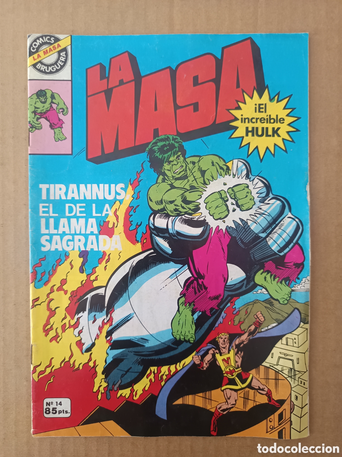 Tebeos: La Masa/El Incre&iacute;ble Hulk n&deg;14 (Bruguera, 1981). Tirannus el de la Llama Sagrada. Con La Mujer Ara&ntilde;a