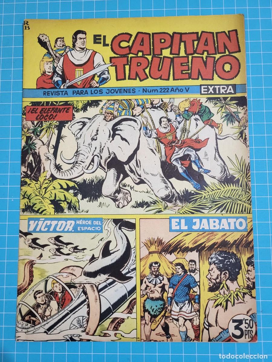 Tebeos: El capit&aacute;n trueno extra, N.&ordm; 222. Bruguera, 3 bolsa 6.