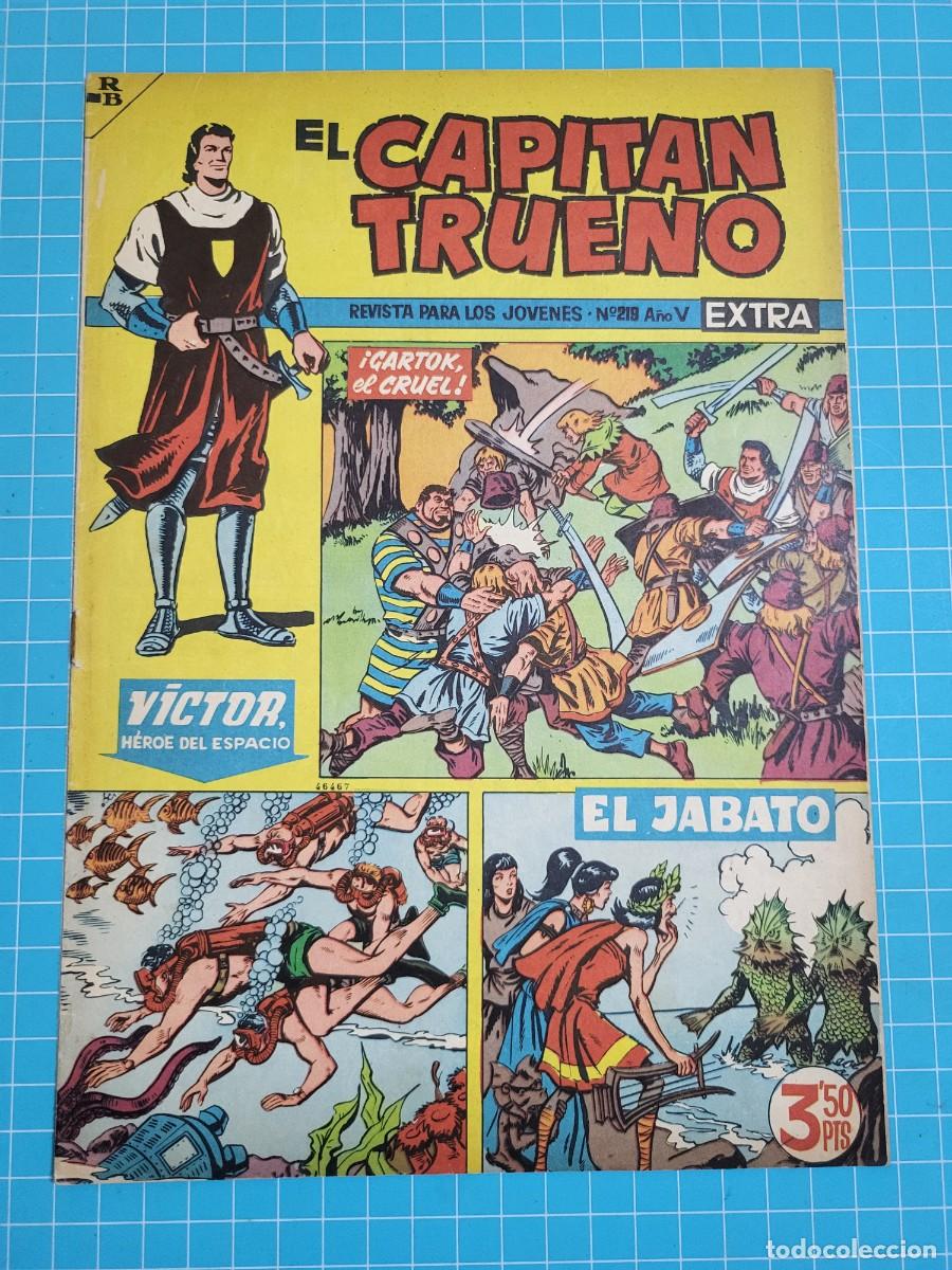 Tebeos: El capit&aacute;n trueno extra, N.&ordm; 219. Bruguera, 3 bolsa 6.