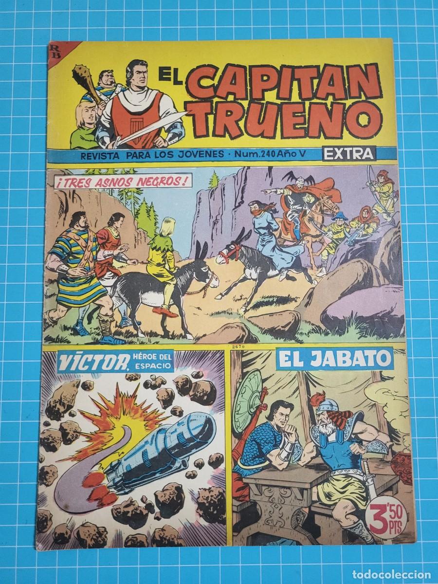 Tebeos: El capit&aacute;n trueno extra, N.&ordm; 240. Bruguera, 3 bolsa 7.