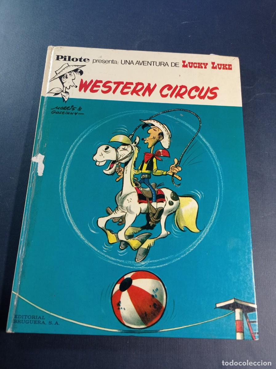Tebeos: COLECCI&Oacute;N PILOTE: LUCKY LUKE N&ordm; 4. WESTERN CIRCUS. MORRIS, GOSCINNY. Editorial Bruguera, 1973