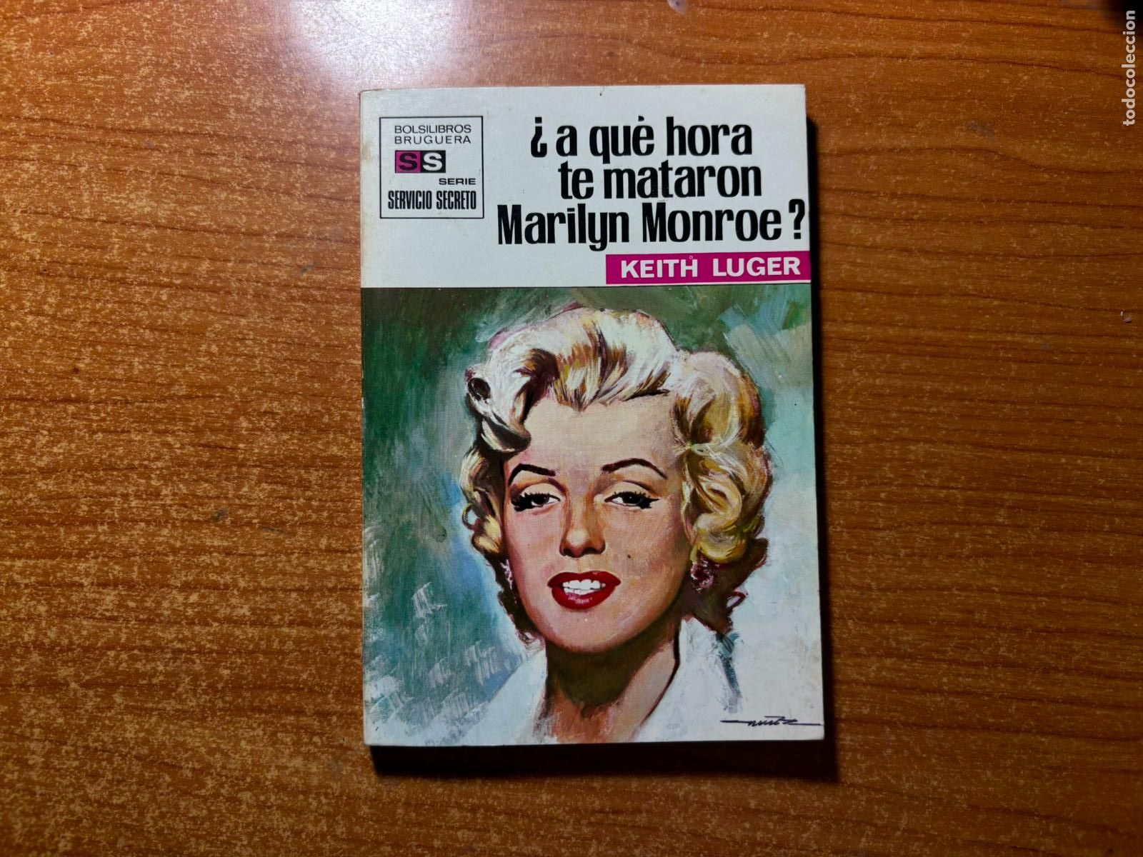 Tebeos: SERVICIO SECRETO N&ordm; 1102 A QUE HORA TE MATARON MARILYN MONROE EDITORIAL BRUGUERA