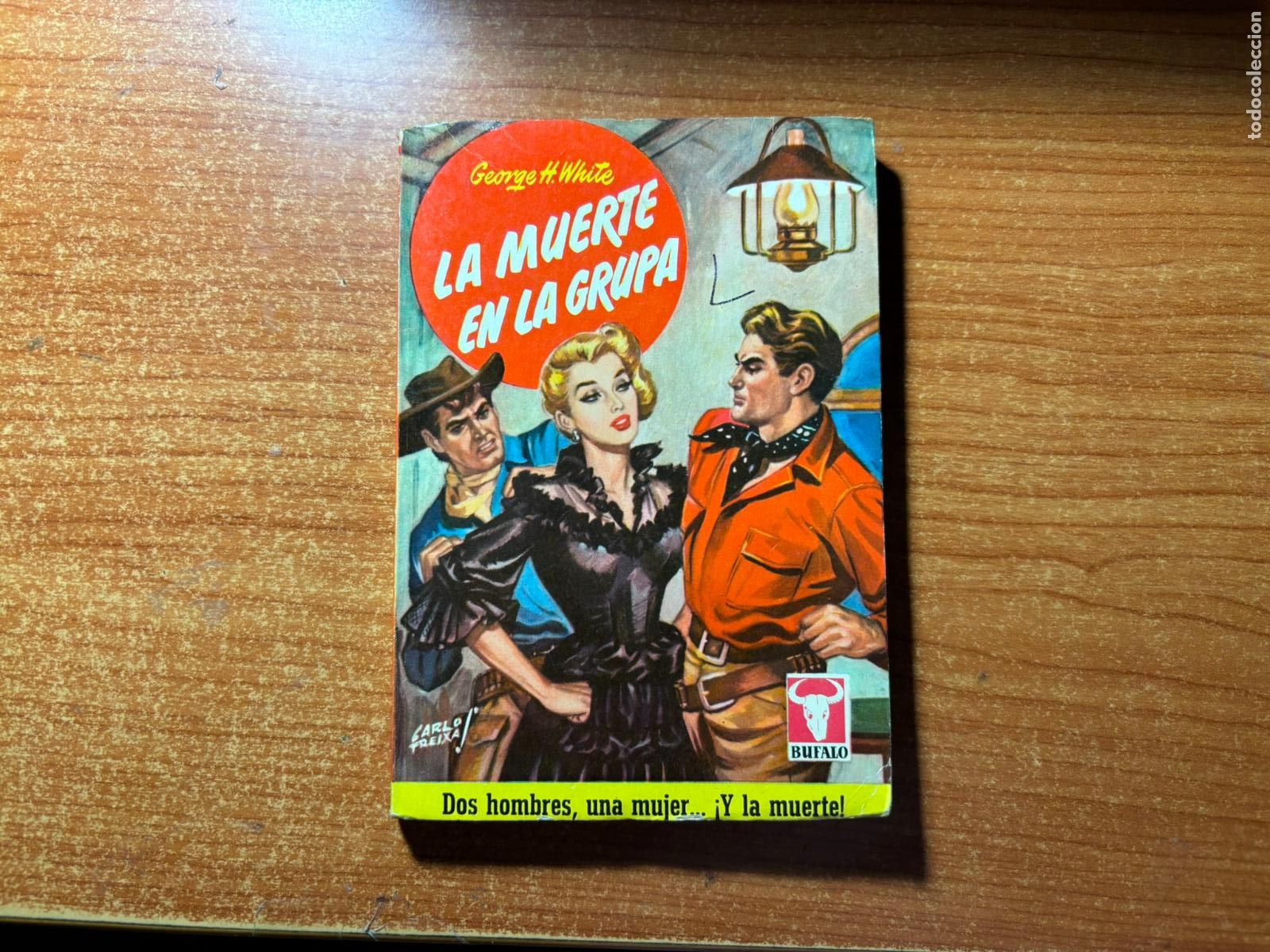 Tebeos: BUFALO N&ordm; 181 EDITORIAL BRUGUERA GEORGE H WHITE