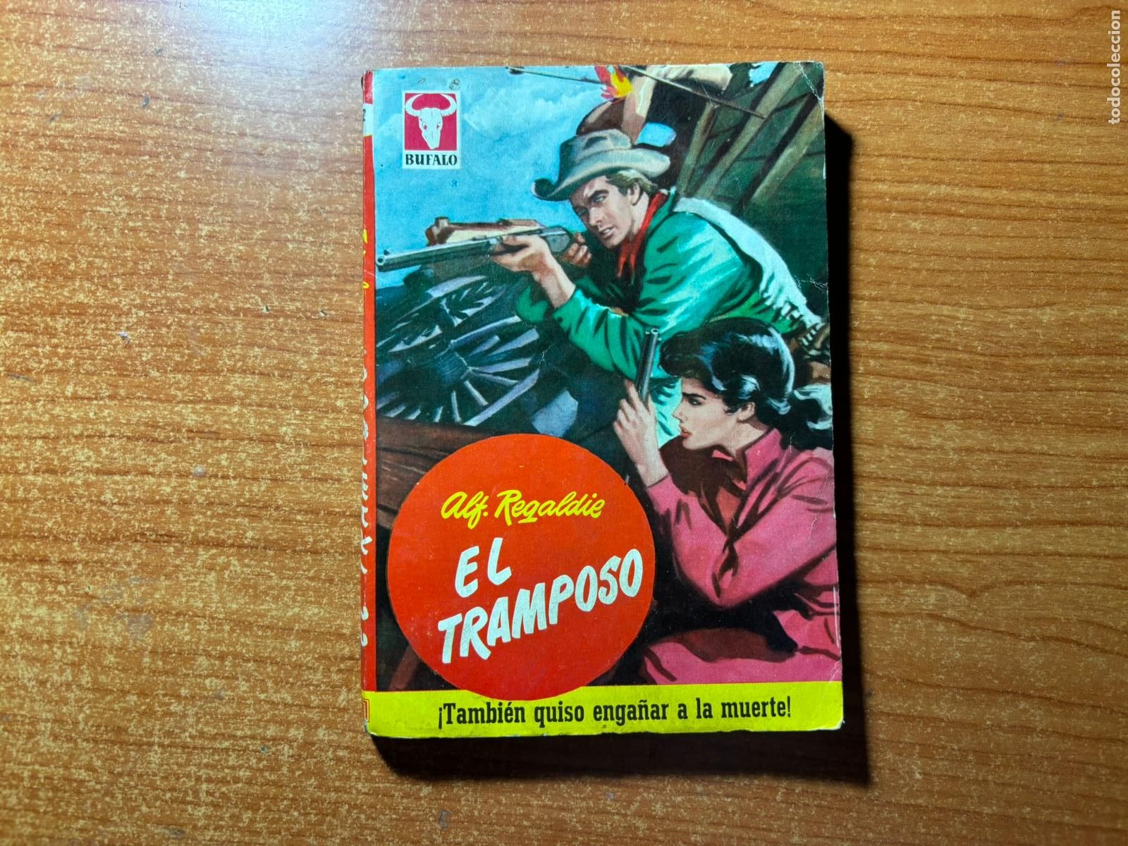 Tebeos: BUFALO N&ordm; 247 EDITORIAL BRUGUERA