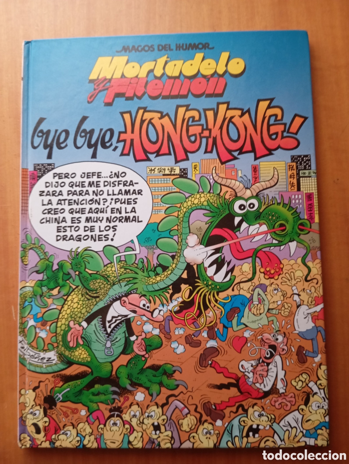 Tebeos: Mortadelo y Filemon Bye Bye Hong-Kong