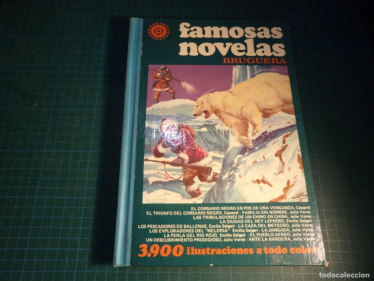 Tebeos: Famosas novelas. Volumen XV. Bruguera 1&ordf; edicion. VER FOTO COMPLEMENTARIA.