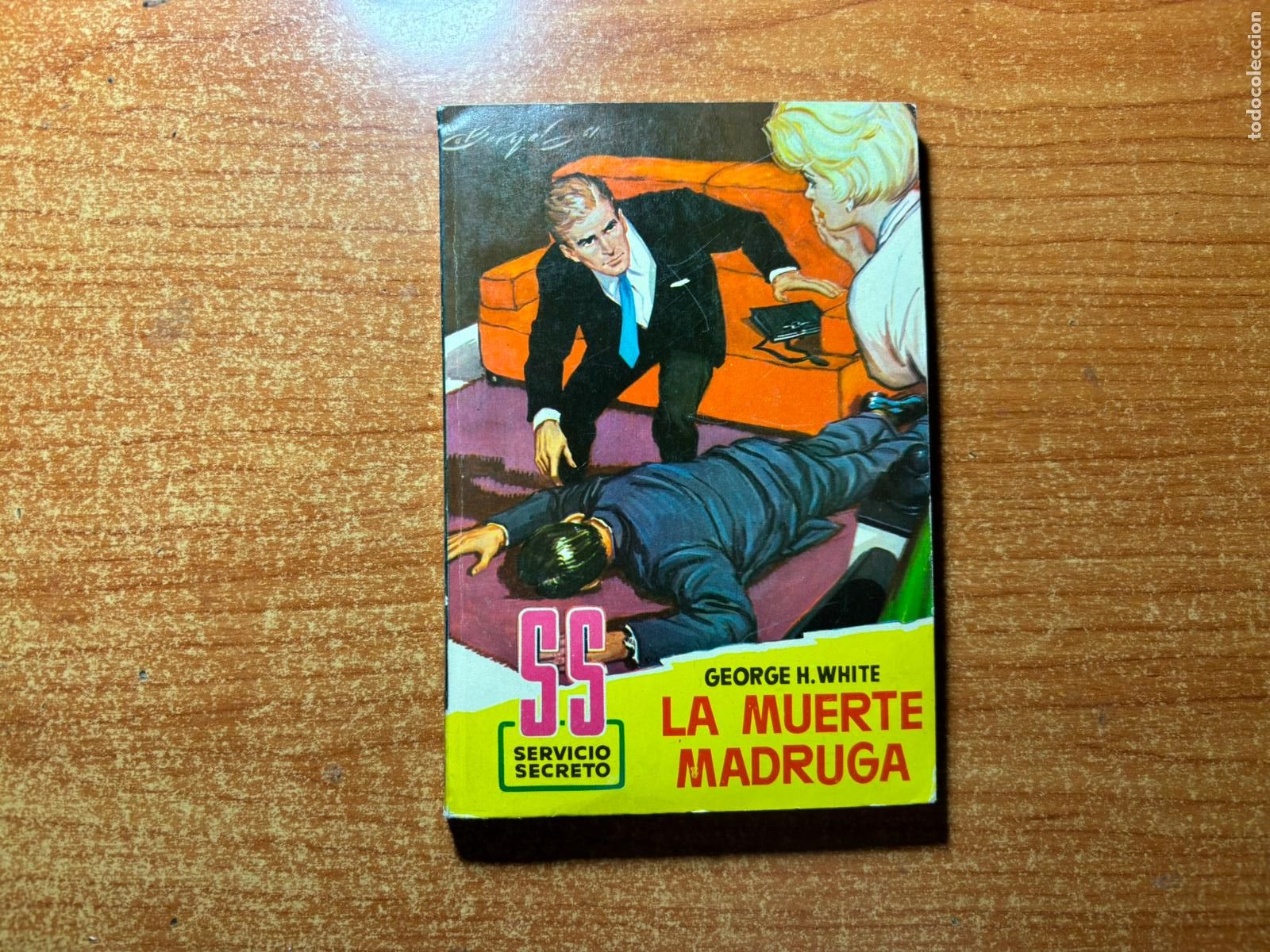 Tebeos: SERVICIO SECRETO N&ordm; 591 EDITORIAL BRUGUERA GEORGE H WHITE