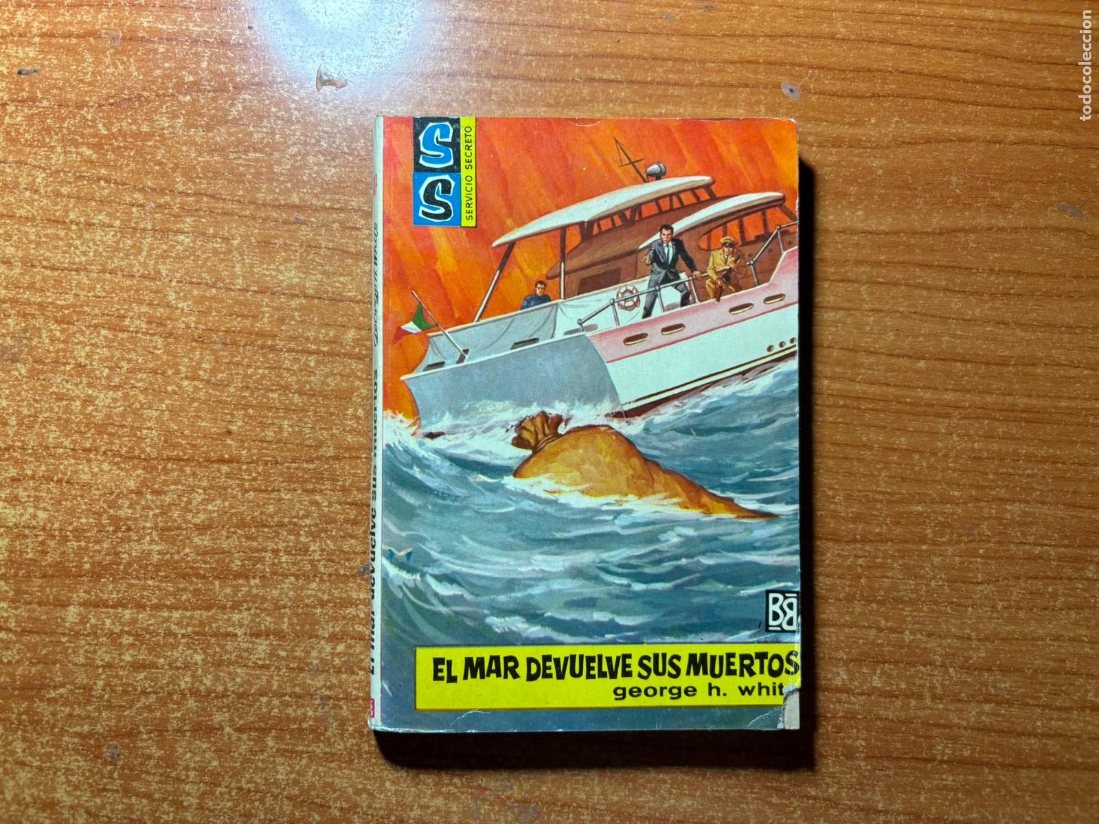 Tebeos: SERVICIO SECRETO N&ordm; 617 EDITORIAL BRUGUERA GEORGE H WHITE