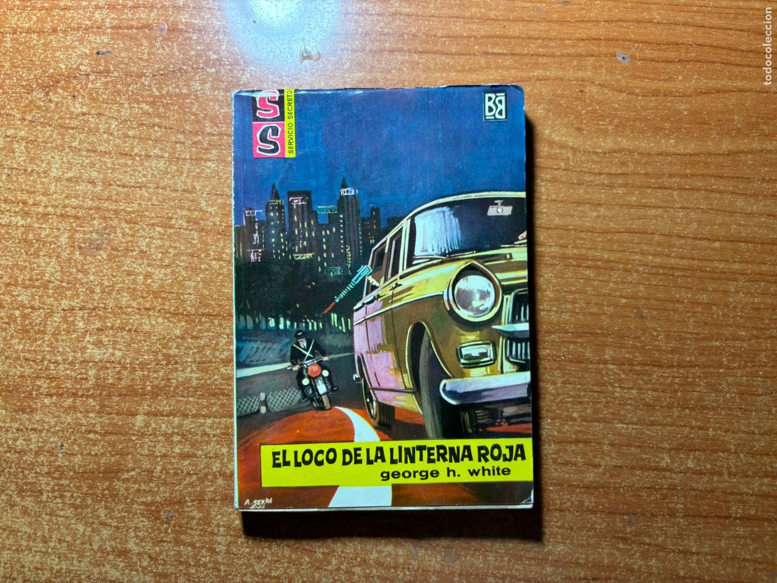 Tebeos: SERVICIO SECRETO N&ordm; 629 EDITORIAL BRUGUERA GEORGE H WHITE