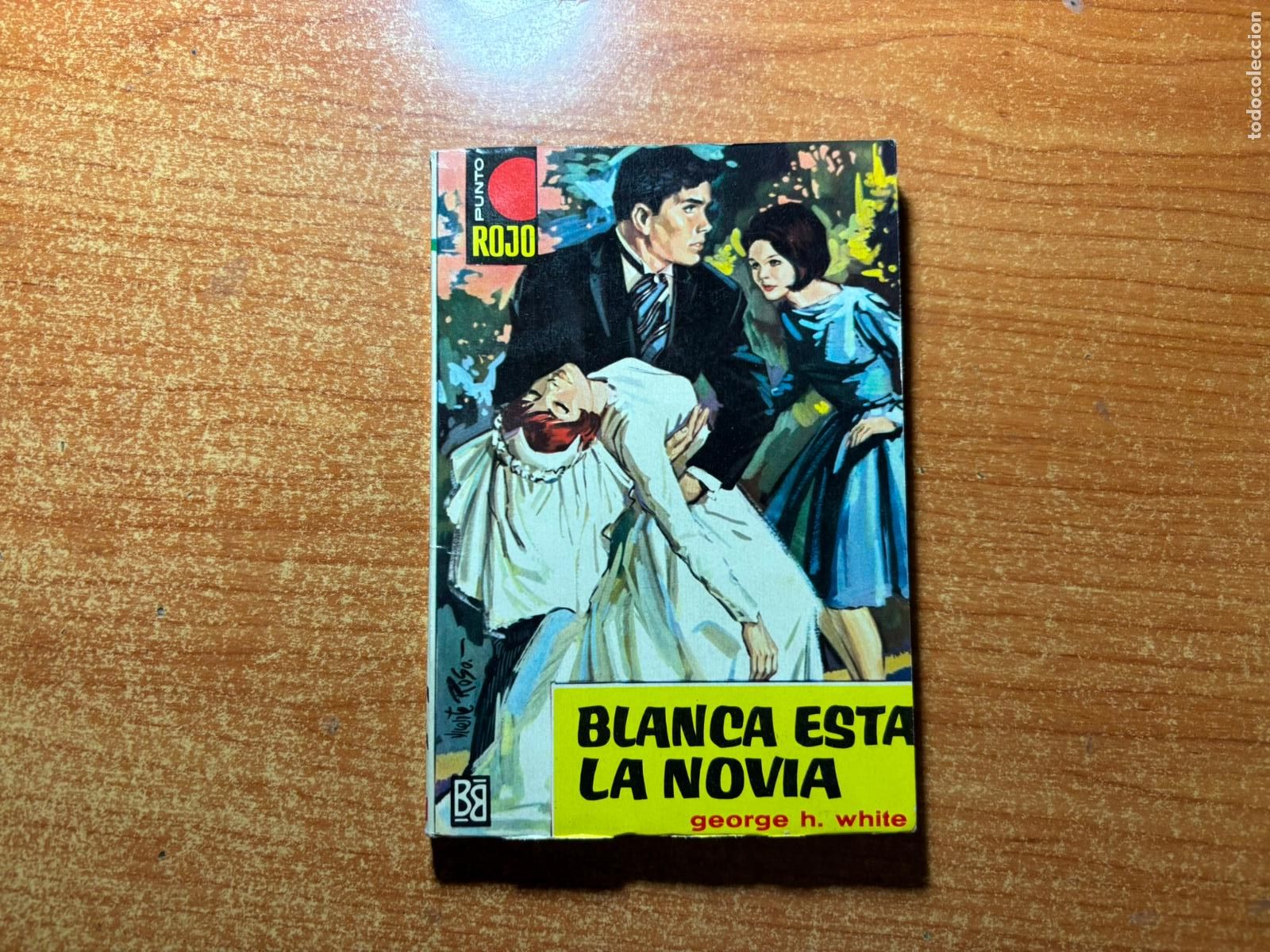 Tebeos: PUNTO ROJO N&ordm; 76 EDITORIAL BRUGUERA GEORGE H WHITE