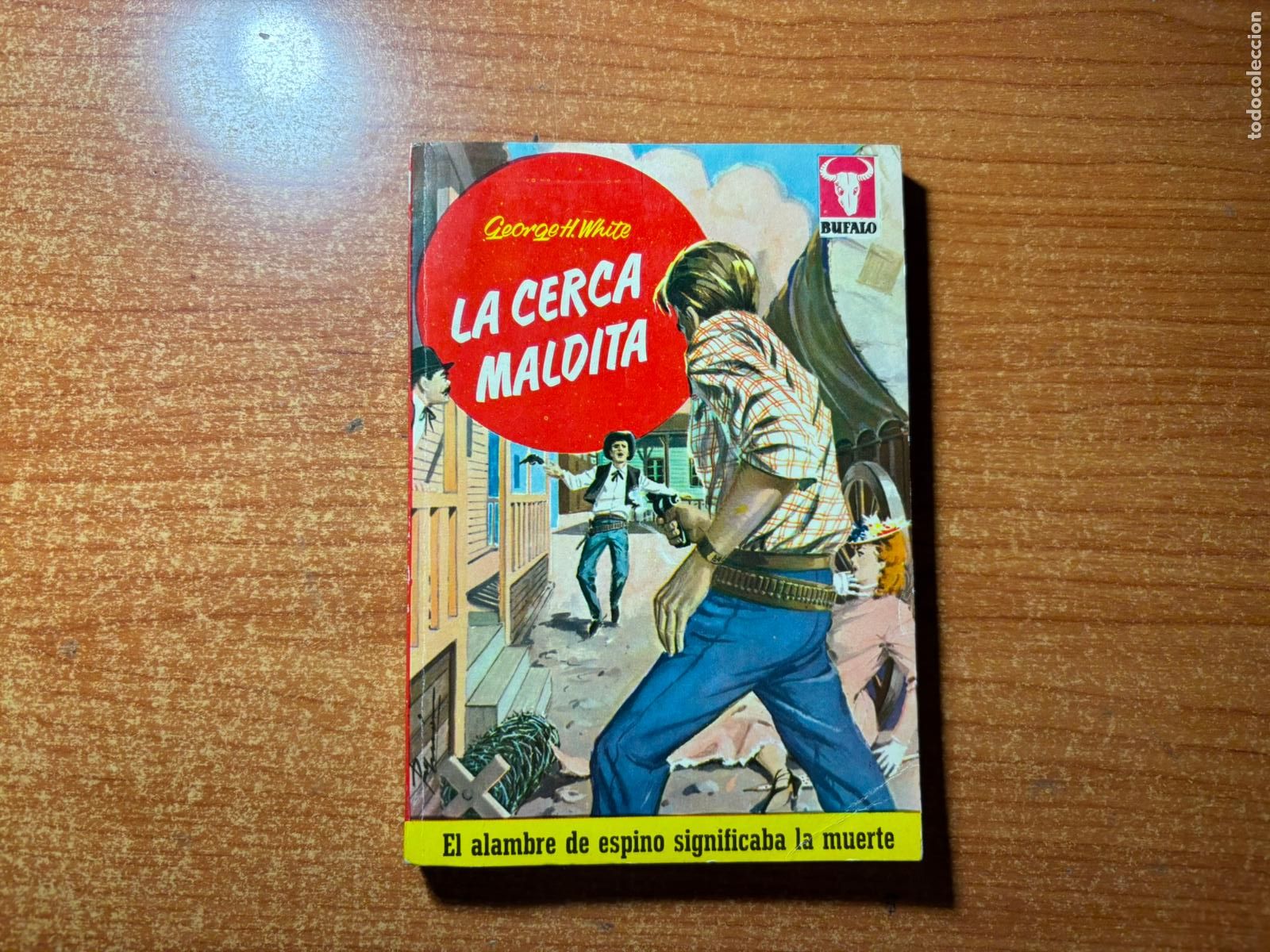 Tebeos: BUFALO N&ordm; 423 EDITORIAL BRUGUERA GEORGE H WHITE