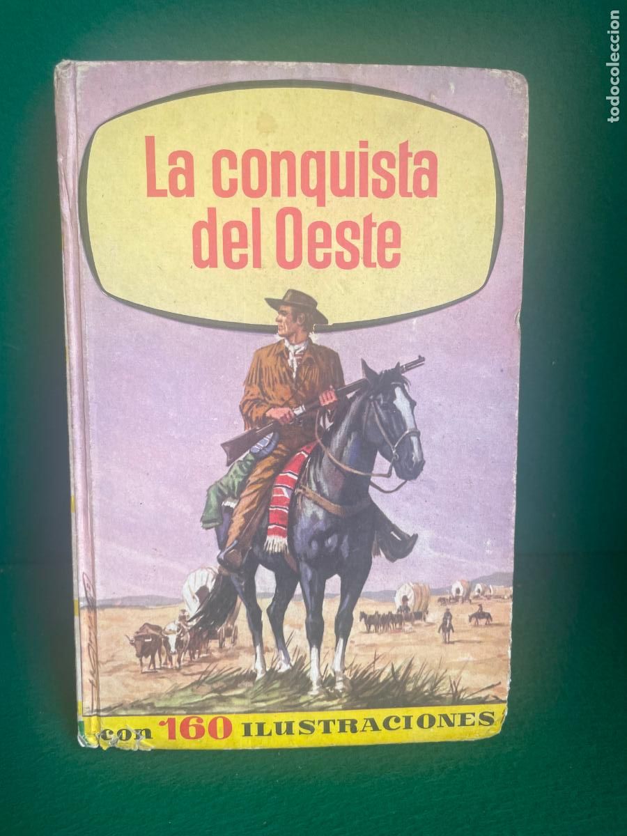 Tebeos: COLECCI&Oacute;N HISTORIAS SELECCI&Oacute;N BRUGUERA - N&ordm; 195 - LA CONQUISTA DEL OESTE - 1&ordf;/65