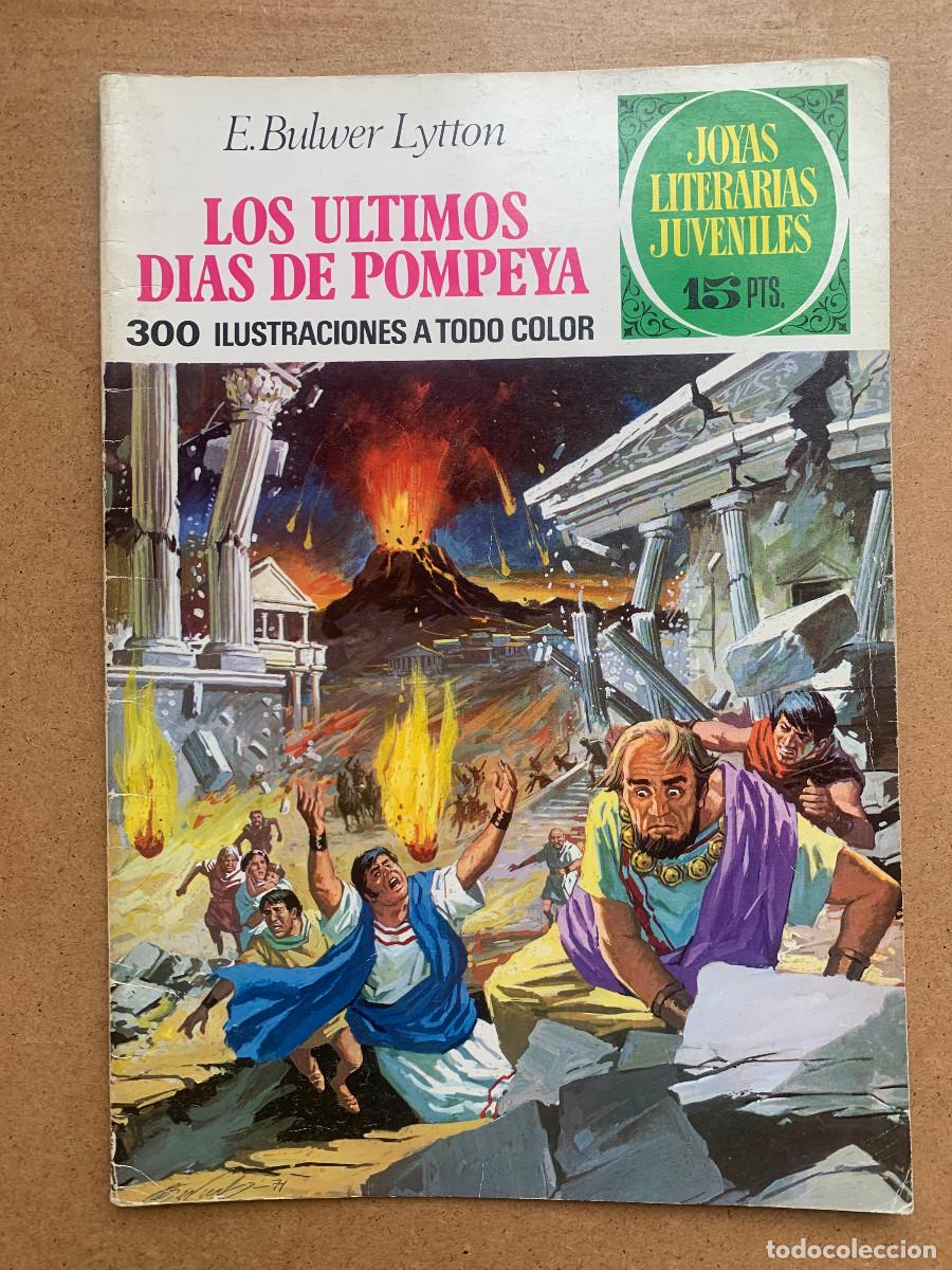 Tebeos: Joyas Literarias Juveniles n&ordm; 25: Los &Uacute;ltimos D&iacute;as de Pompeya - 1&ordf; Edici&oacute;n 1971 - Buen Estado