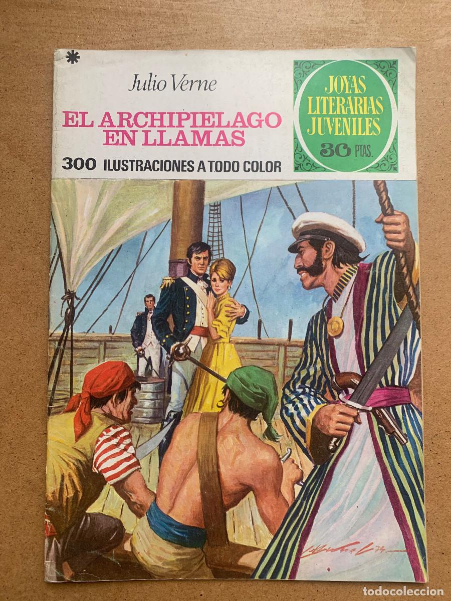 Tebeos: Joyas Literarias Juveniles n&ordm; 135: El Archipi&eacute;lago en Llamas de Julio Verne - D2 Muy Buen Estado
