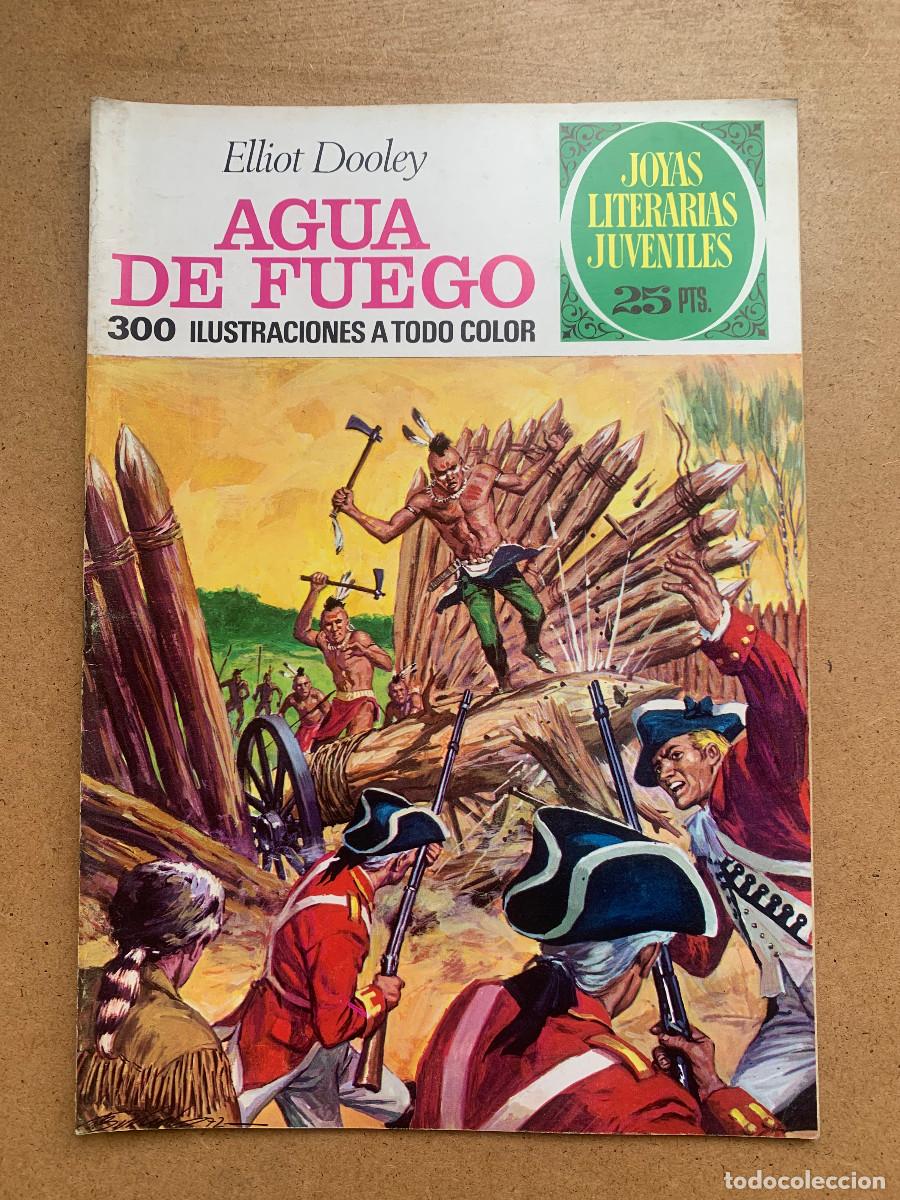 Tebeos: Joyas Literarias Juveniles n&ordm; 51: Agua de Fuego de Eliott Dooley - D2 Excelente Estado