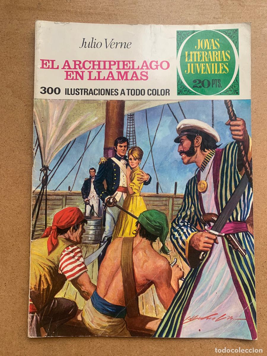 Tebeos: Joyas Literarias Juveniles n&ordm; 135: El Archipi&eacute;lago en Llamas - 1&ordf; Edici&oacute;n 1975 D2 Buen Estado