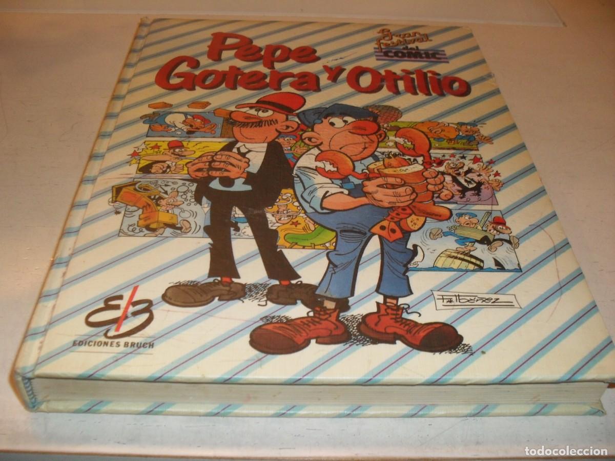 Tebeos: GRAN FESTIVAL DEL COMIC,TOMO 5,DE 5,PEPE GOTERA Y OTILIO,DE IBA&Ntilde;EZ.BRUCH,1988