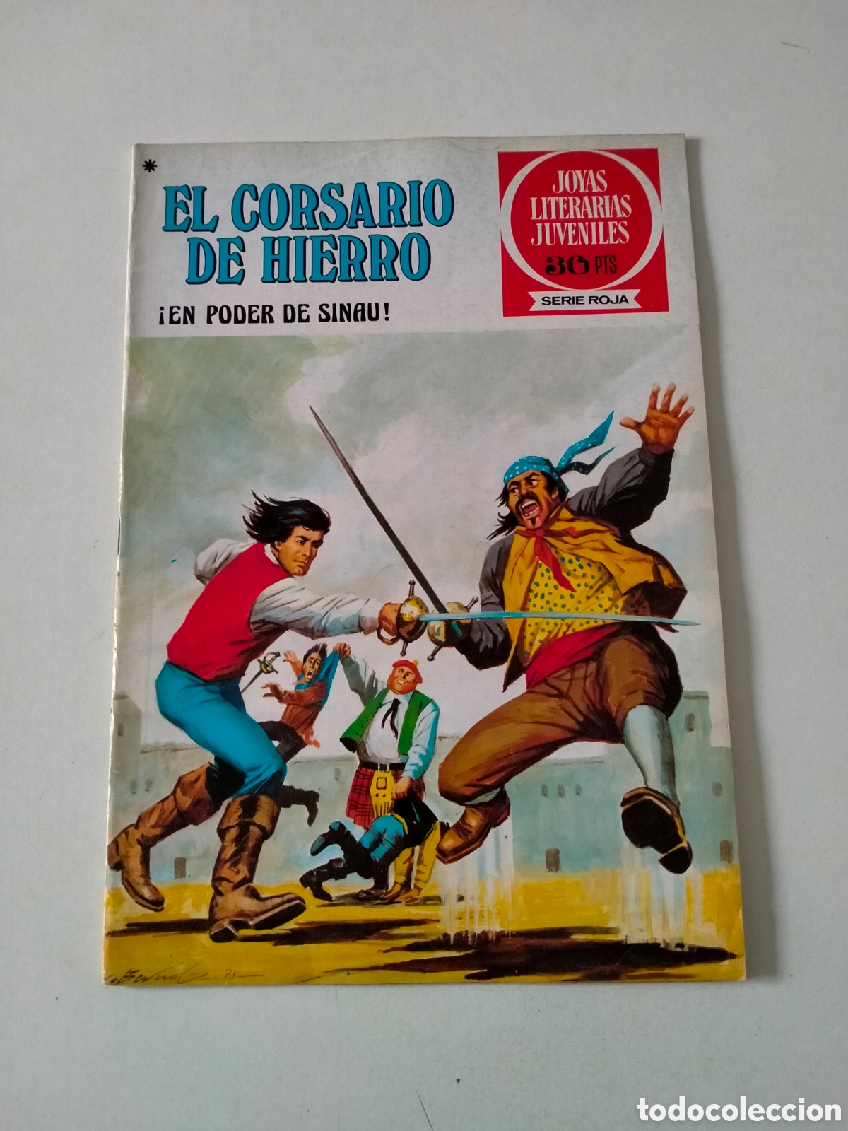 Tebeos: N&Uacute;MERO 42 EL CORSARIO DE HIERRO JOYAS LITERARIAS JUVENILES EDITORIAL BRUGUERA 1 EDICI&Oacute;N A&Ntilde;O 1978