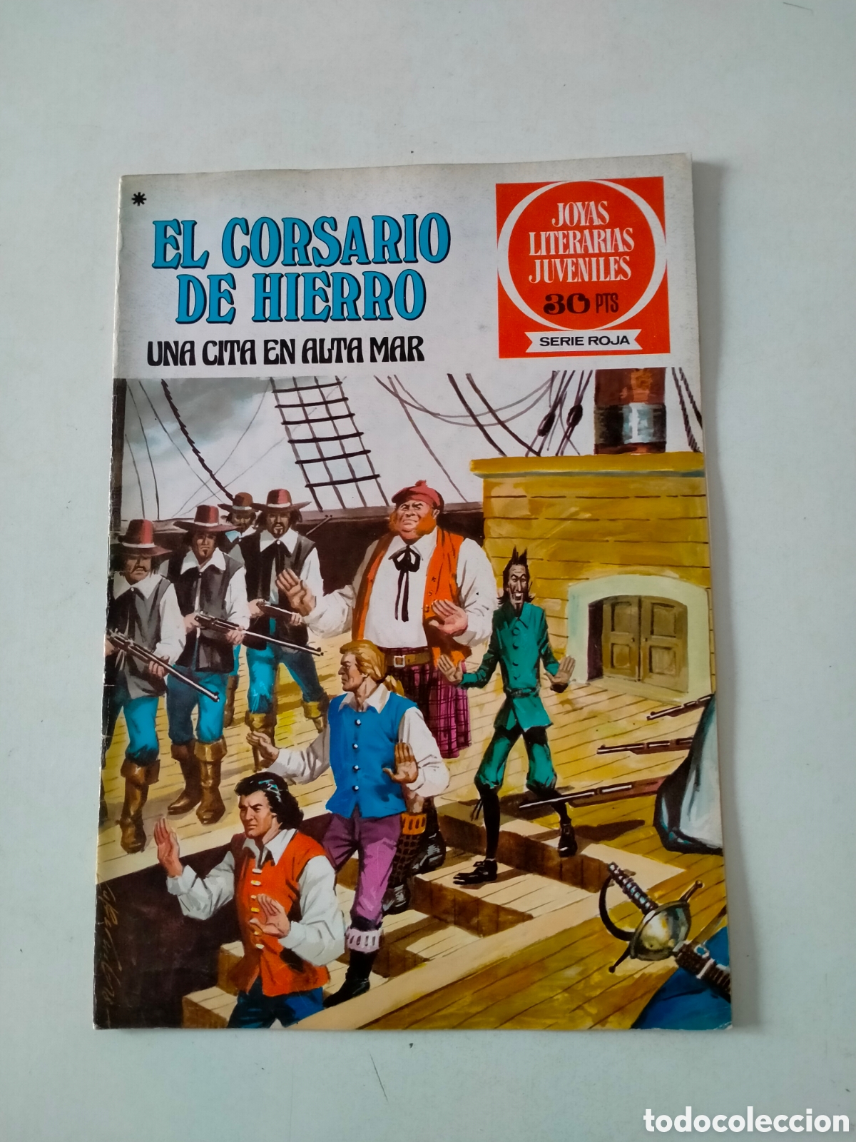Tebeos: N&Uacute;MERO 46 EL CORSARIO DE HIERRO JOYAS LITERARIAS JUVENILES EDITORIAL BRUGUERA 1 EDICI&Oacute;N A&Ntilde;O 1978