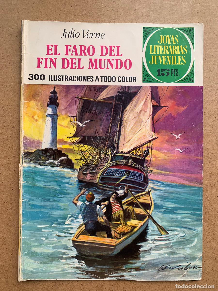 Tebeos: Joyas Literarias Juveniles n&ordm; 91: El Faro del Fin del Mundo de Julio Verne - 1&ordf; Edici&oacute;n 1973