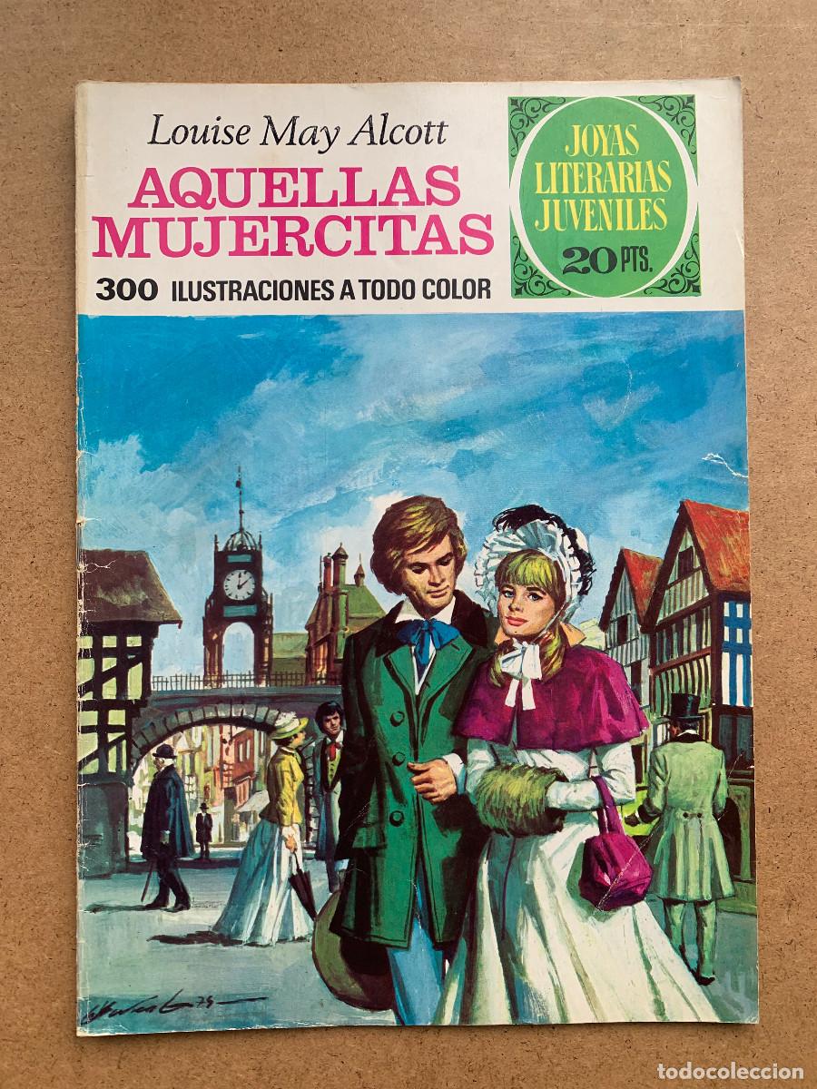 Tebeos: Joyas Literarias Juveniles n&ordm; 123: Aquellas Mujercitas de Louise May Alcott - D8 1&ordf; Edici&oacute;n 1975
