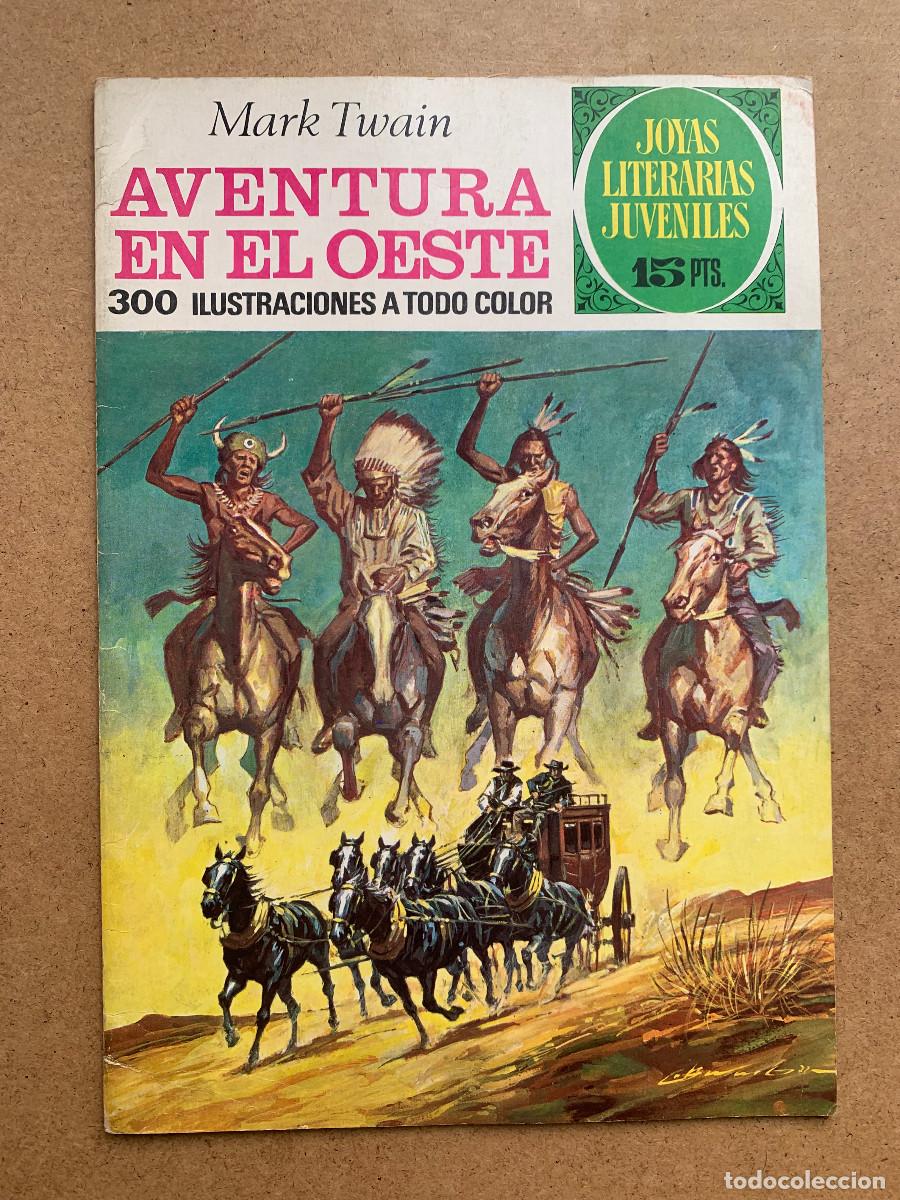 Tebeos: Joyas Literarias Juveniles n&ordm; 58: Aventura en el Oeste de Mark Twain - 1&ordf; Edici&oacute;n 1972 - Excelente